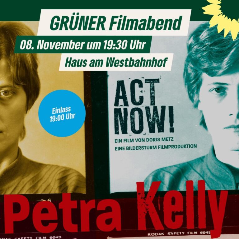 Petra Kelly: Act Now – GRÜNER Filmabend am 8. November in Landau